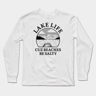 Lake Life Long Sleeve T-Shirt